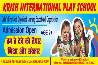 KRISH INTERNATIONAL PLAY SCHOOL IN KOKAR RANCHI